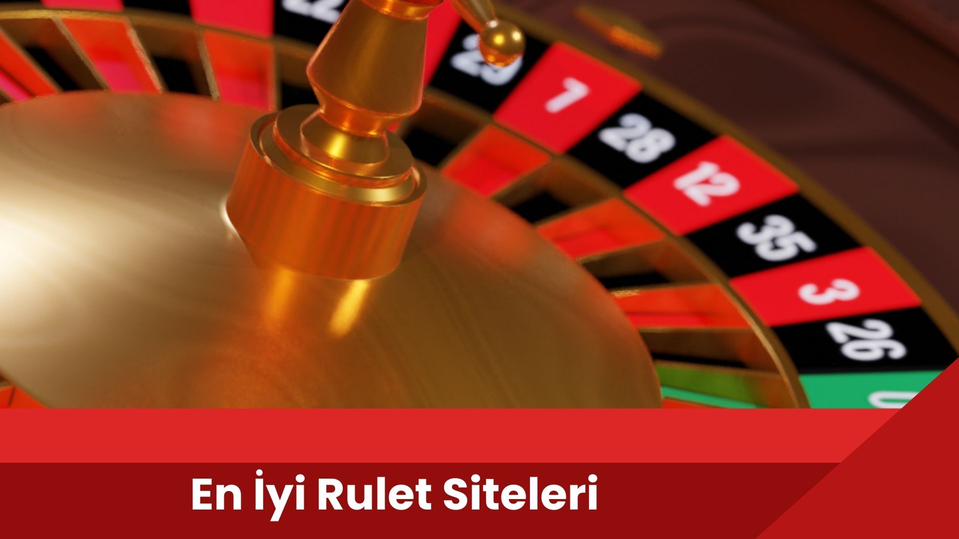 En İyi Rulet Siteleri 